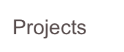 Projects